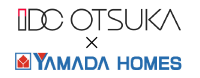 IDC OTSUKA x YAMADA HOMES